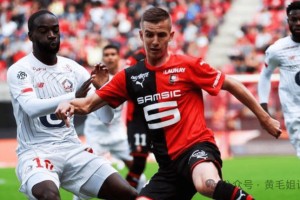 法甲：雷恩VS南特，雷恩心理层面处于明显上风